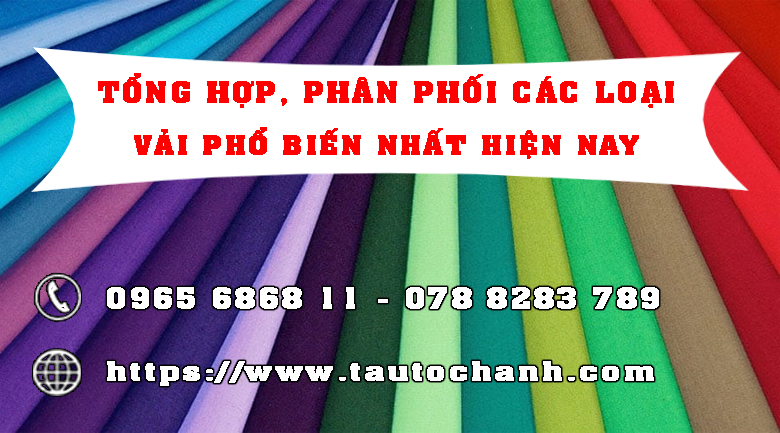 Tổng hợp các loại vải may mặc phổ biến nhất hiện nay