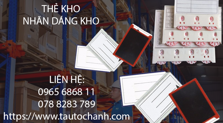 Top những sản phẩm thẻ kho, thẻ chỉ dẫn, nhãn dán kho tốt hiện nay
