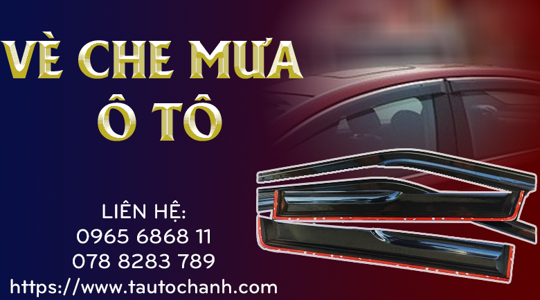 Tại sao nên lắm vè che mưa cho ô tô? Vè che mưa ô tô có tác dụng gì?