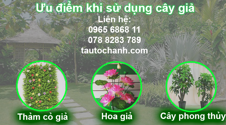 Ưu điểm nổi bật khi sử dụng cây giả, hoa giả trang trí nội thất