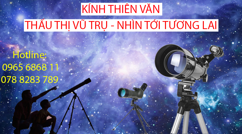 Những điều cần biết trước khi mua kính thiên văn, kính viễn vọng