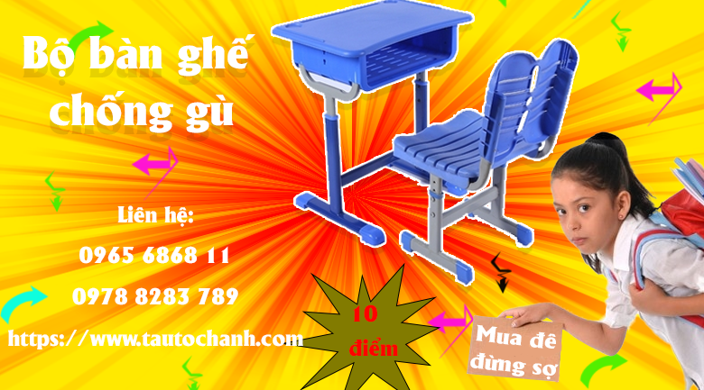 Bảo vệ sức khỏe cho bé với bộ bàn ghế học sinh, ghế chống gù